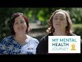 My Mental Health Journey - Rebecca & Caitriona