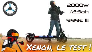 Test de la trottinette électrique Xenon, 2000w et 23ah pour moins de 1000€ !!! 4K 60FPS