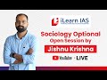 Sociology Optional Open Session | Live @iLearnIAS