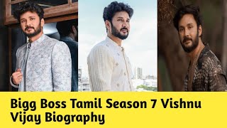 Bigg Boss Season 7 Vishnu Vijay Biography @prakashthagaval21