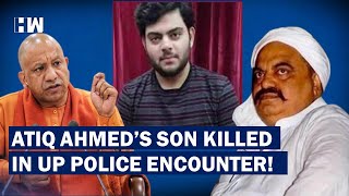 Atiq Ahmed's Son Asad Ahmed Killed In UP Police Encounter in Jhansi| UPSTF| CM Yogi| BJP| Umesh Pal