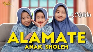 ALAMATE ANAK SHOLEH - 3 NAHLA ( Cover )
