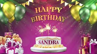SANDRA | Happy Birthday To You | Happy Birthday Songs 2021