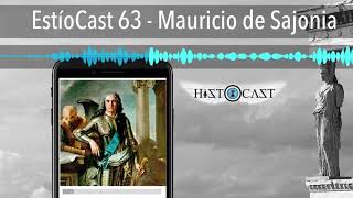 EstíoCast 63 - Mauricio de Sajonia