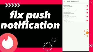 How To Fix Push Notification On Tinder App