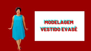 Modelagem Vestido Evasê