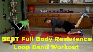 BEST Full Body Resistance Loop Band Exercise Workout