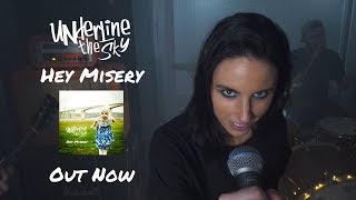 Underline The Sky - Hey Misery (OFFICIAL VIDEO)