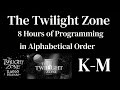 The Twilight Zone Radio Shows K-M