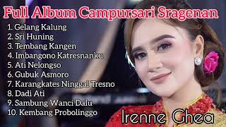 Full Album Campursari Sraganen | Irenne Ghea - Gelang Kalung