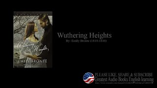 Wuthering Heights EP3 - By: Emily Bronte (1818-1848) | Greatest AudioBooks Free