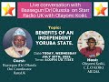 BENEFITS OF AN INDEPENDENT YORUBA STATE @baasegun1 DR OLUSOLA ONI COORDINATOR ILANAUK 20th july 2022