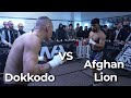 Afghan Lion vs Dokkodo | Bareknuckle