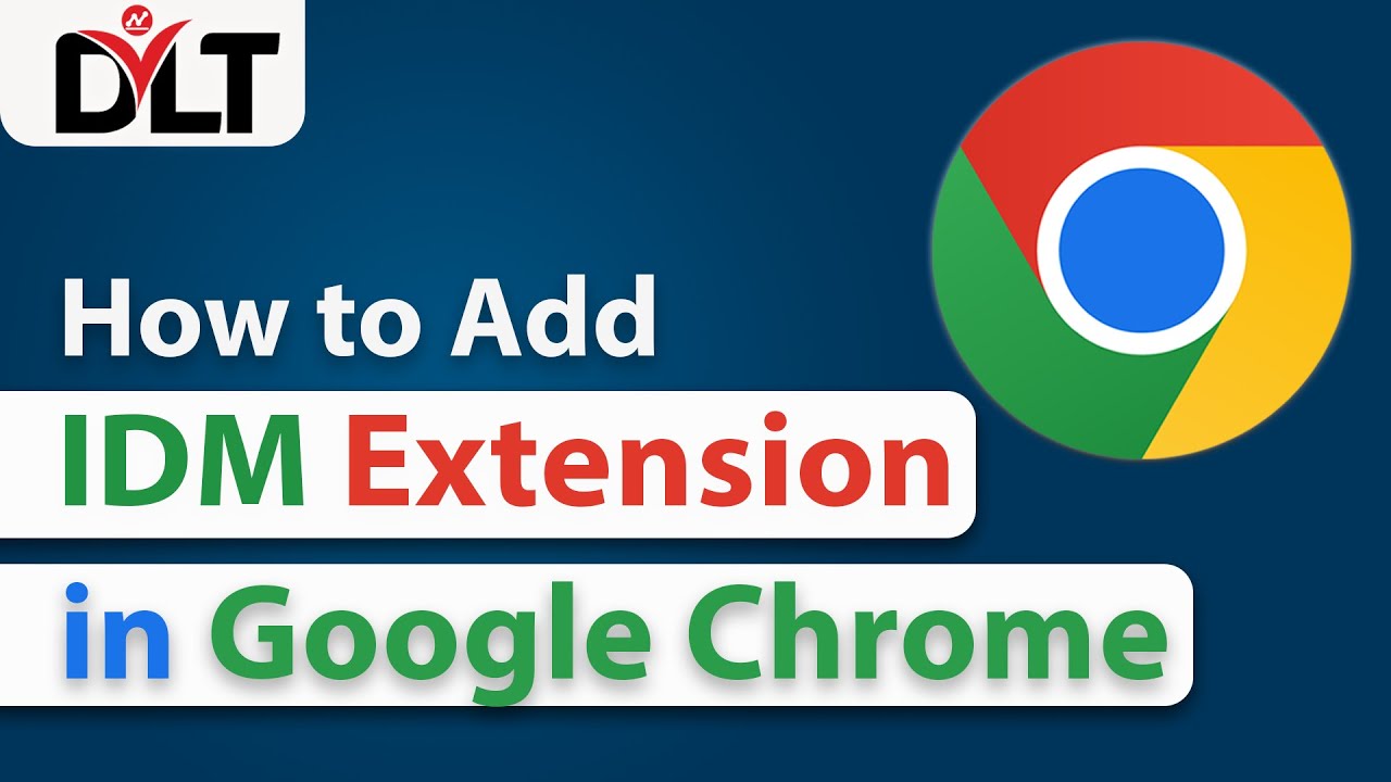 How To Add IDM Extension In Google Chrome | Add IDM Extension To Google ...