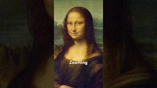 30 Invisible Layers? The Mona Lisa's Painting Secret Revealed!