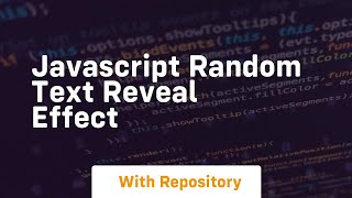 Javascript random text reveal effect