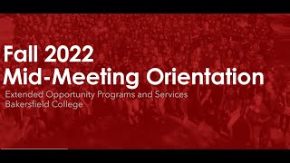EOPS Fall 2022 Mid Meeting Orientation