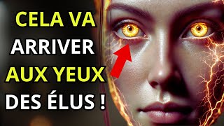 Pourquoi les YEUX des ÉLUS Changent-ils ?