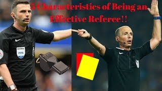 5 Characteristics of Being an Effective Referee!!