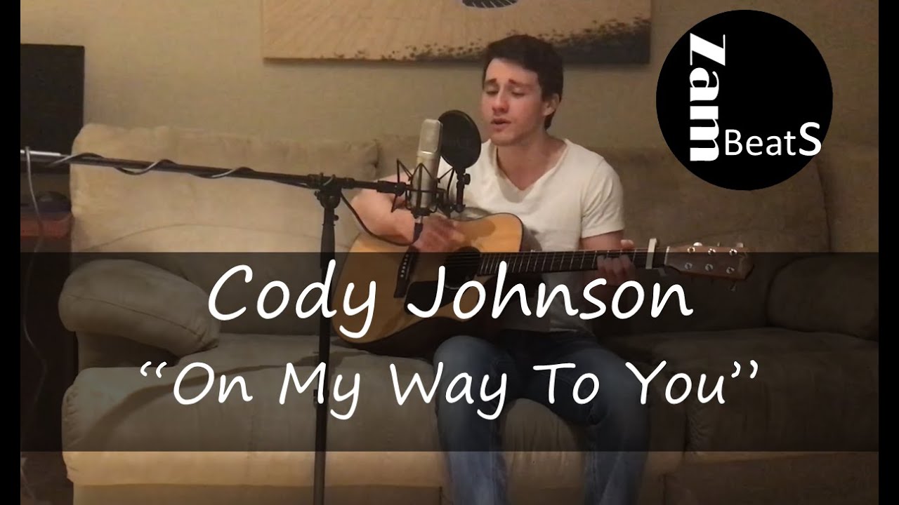 Cody Johnson - On My Way To You (Acoustic Cover) - YouTube