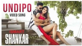 Undipo Undipo Song Lyrics || Ismart Shankar || Nani Creations