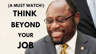 Think Beyond Your Job | Dr Myles Munroe | BFM | Munroe Global #selfimprovement #koinoniaglobal