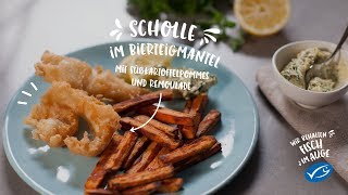 Scholle im Bierteigmantel mit Süßkartoffelpommes - MSC Rezepte