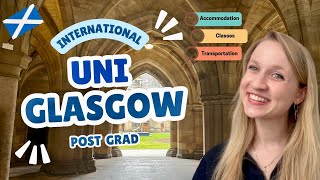 International Postgraduate Student Advice [MLitt] // University of Glasgow 📚☔