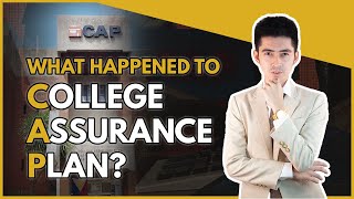 What happened to CAP / College Assurance Plan?