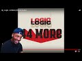 logic 44 more official audio reaction