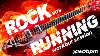 Running Rock Hits Nonstop For Fitness & Workout (Mixed Compilation for Fitness & Workout @160 Bpm)