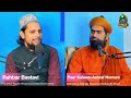 interview of maulana peer kaleem ashraf nomani rahbar podcast 49