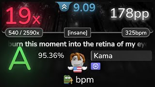 9.1⭐ Kama | goreshit - burn this moment into the retina of my eye [insane] +DT 95.36% (19❌) - osu!