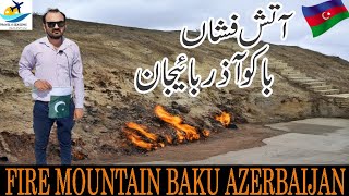 Fire Mountain Baku Azerbaijan l Travel With Syed Pakistani l Baku Travel and Tourism l Nizami Street