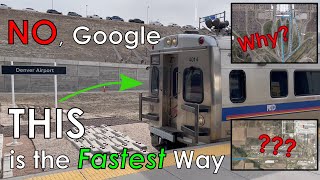 Ignore Google Maps. Ride the Train to Denver Airport!