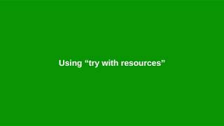 Chapter12: “try” with resources