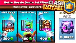 RETRO ROYALE DESTE TEKLİFLERİ CLASH ROYALE