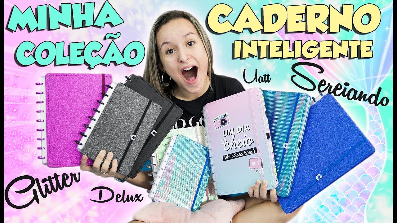 MINHA COLEÇÃO DE CADERNO INTELIGENTE - TODAS AS NOVIDADES - YouTube