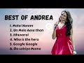 best of andrea voice of andrea andrea songs andrea hit songs andreajeremiah bestofandrea