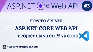 (#3) Create ASP.Net Core Web API project using CLI and VS Code | ASP.Net Core Web API Tutorial