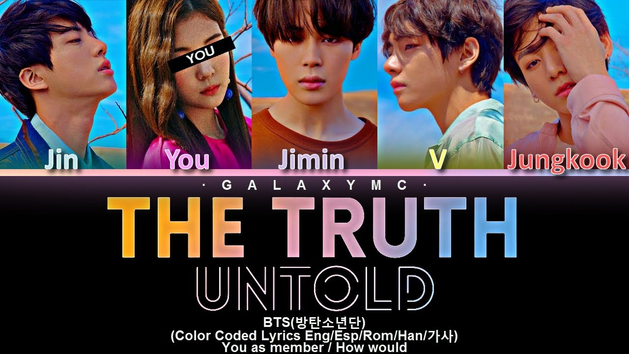 BTS(방탄소년단) '전하지 못한 진심(The Truth Untold)' Feat.Steve Aoki (Color Coded ...