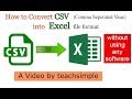 How to convert CSV files into Excel format without using any software