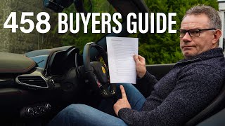 Ferrari 458 BUYERS GUIDE! (What should YOU Look Out For?)