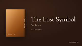 The Lost Symbol Dan Brown Book Summary