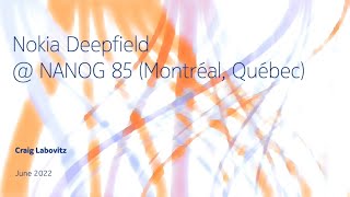 NANOG85: The botnet DDoS problem in North American ISPs - Dr. Craig Labovitz, CTO, Nokia Deepfield