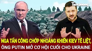 Bản tin Thế giới: Nga tấn công chớp nhoáng, Kiev tê liệt, ông Putin mở cơ hội cuối cho Ukraine