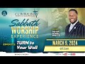 Sabbath March 9th, 2024 | Pastor Jovan Whyte | Turn To Your Wall