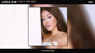 Linda Kim - Can't You See (Official Audio)