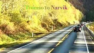 Tromso To Narvik( Northern Norway)  Road Trip| Travel Vlog|• Video By - Mahuaya Chowdhury•|
