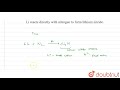 Li reacts directly with nitrogen to from lithium nitride.